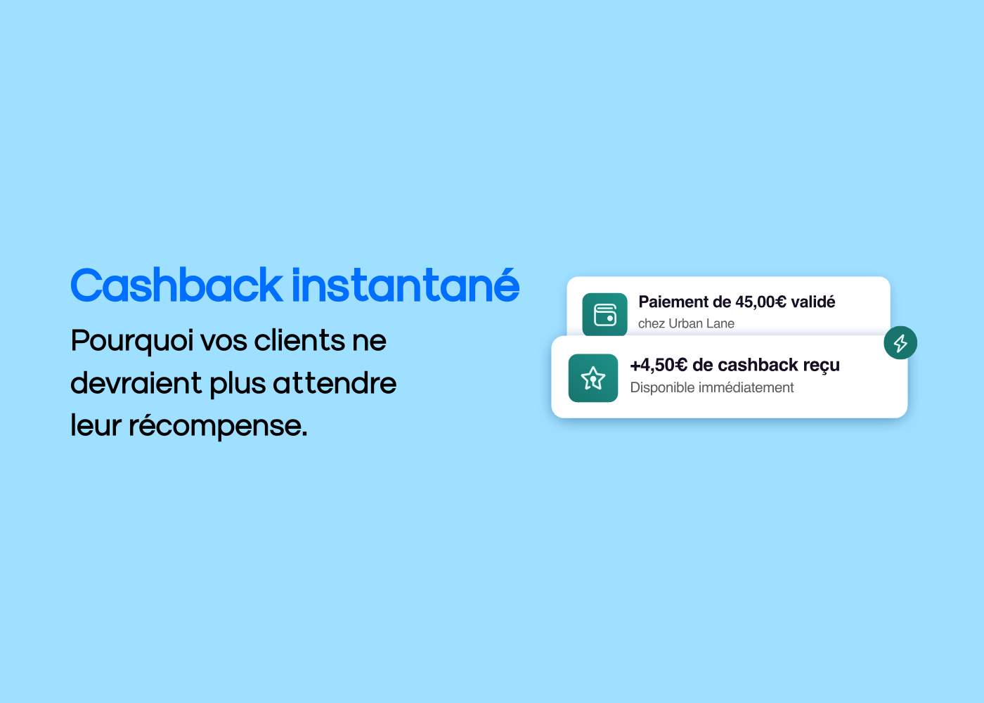 Cashback instantané avec Core